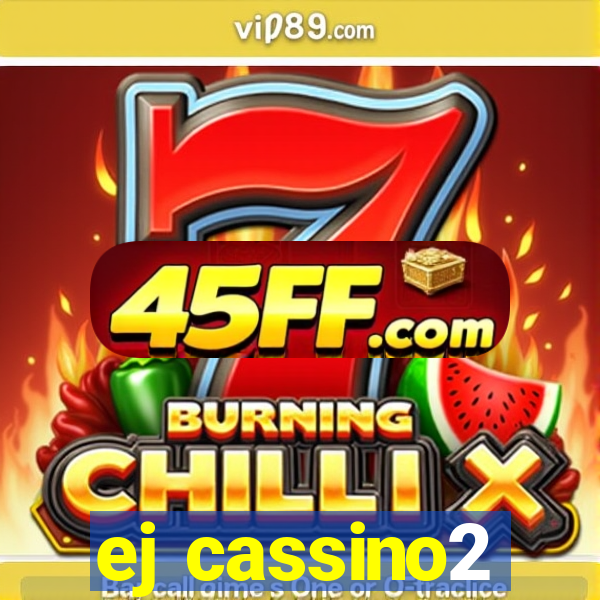 ej cassino2